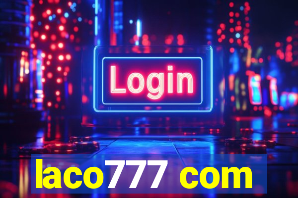 laco777 com